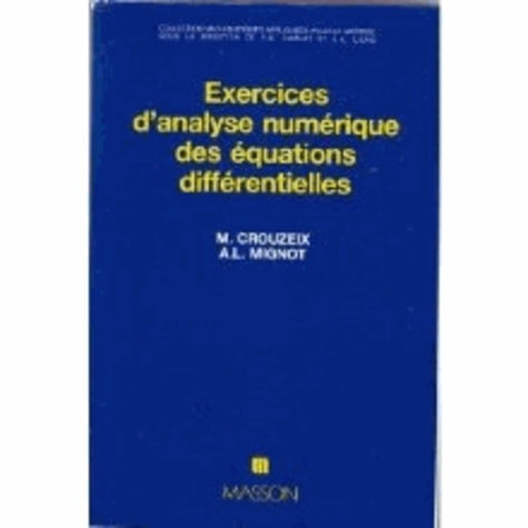 Exercices d'analyse numérique des équations différentielles