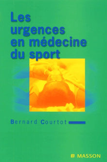 Les urgences en médecine du sport
