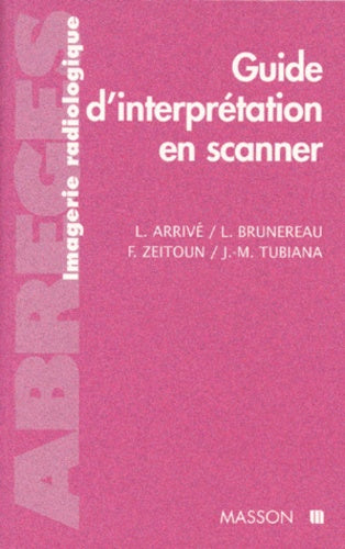 Guide d'interprétation en scanner