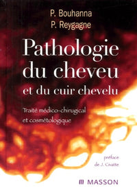 Pathologie du cheveu et du cuir chevelu