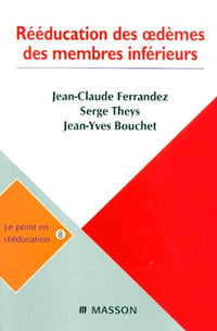 Rééducation des dèmes des membres inférieurs