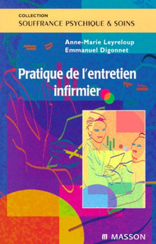 Pratique de l'entretien infirmier