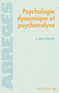 Psychologie dynamique et psychanalyse