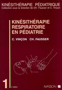 Kinésithérapie respiratoire en pédiatrie