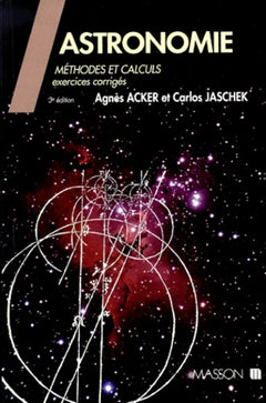 Astronomie : Méthodes et calculs - Exercices corrigés