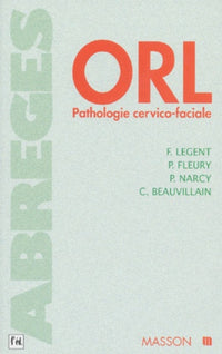orl. pathiologie cervico-faciale