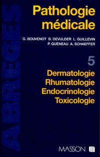 Pathologie médicale, tome 5
