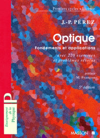Optique géométrique et ondulatoire