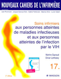 Soins infirmiers aux personnes atteintes de maladies infectieuses et aux personnes atteintes de l'infection par le VIH