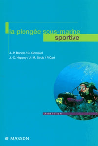 La Plongee Sous-Marine Sportive. 3eme Edition