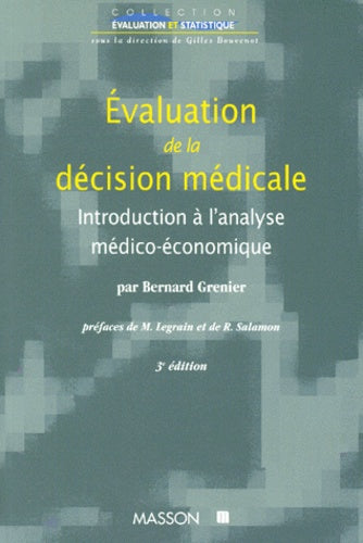 Evaluation de la décision médicale