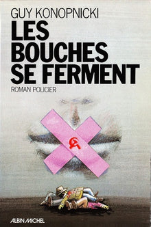 Les bouches se ferment