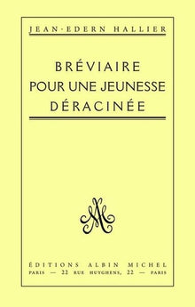 Bréviaire pour une jeunesse déracinée