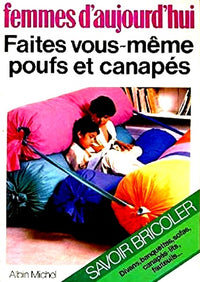 Faites vous-même poufs et canapés