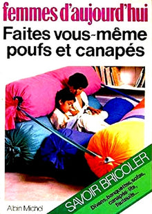 Faites vous-même poufs et canapés