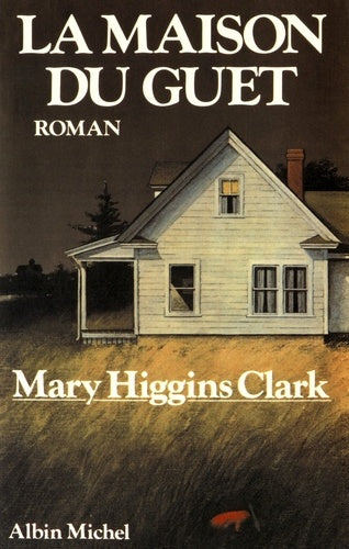 la maison du guet