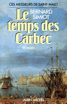 Le temps des Carbec