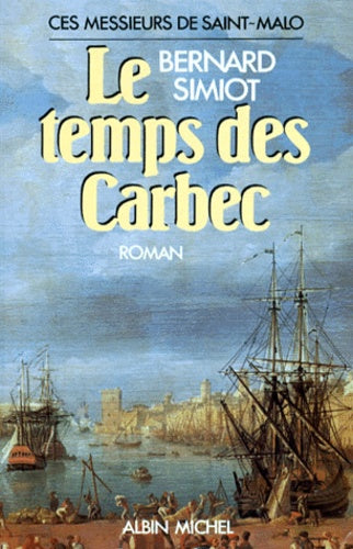Le temps des Carbec