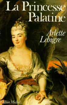 La Princesse Palatine