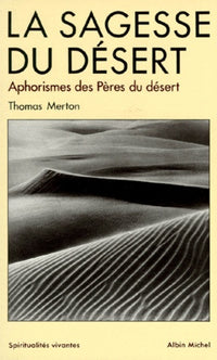 La Sagesse du désert