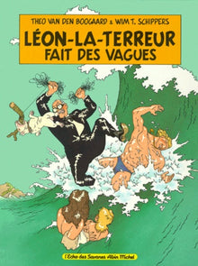 Léon la Terreur fait des vagues