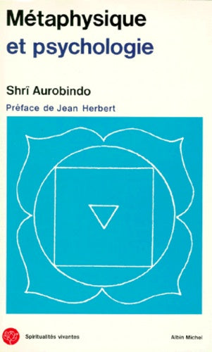 Métaphysique et Psychologie