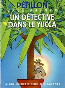 Un Détective dans le Yucca