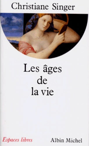 Les âges de la vie