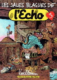 Les sales blagues de l'Echo: Tome 3
