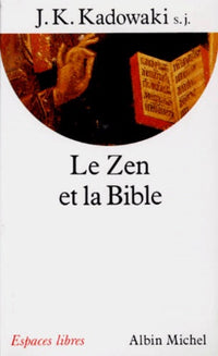 Le zen et la Bible