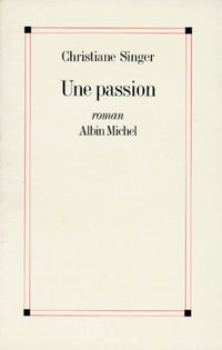 Une passion