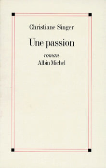 Une passion