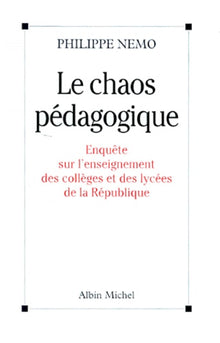 Le chaos pédagogique