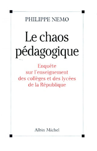 Le chaos pédagogique