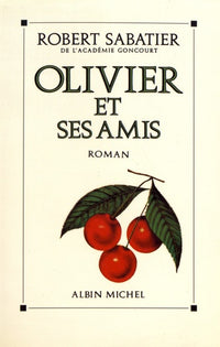 Olivier et ses amis