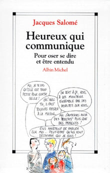 Heureux qui communique