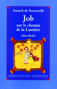 Job sur le chemin de la lumière