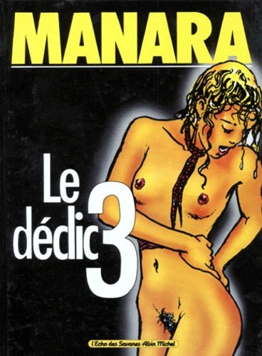 Le Déclic, tome 3