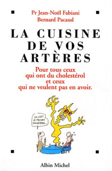 La cuisine de vos artères