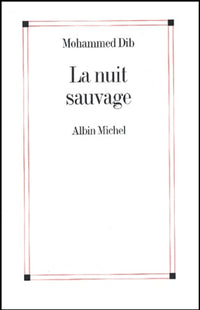 La nuit sauvage