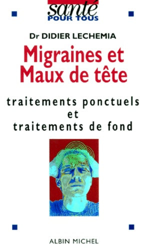Migraines et maux de tête
