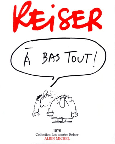 Les années Reiser - 1976