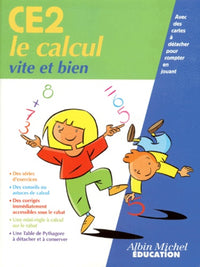 Le Calcul vite et bien CE2