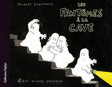 Les Fantômes à la cave