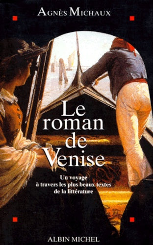 Le roman de Venise