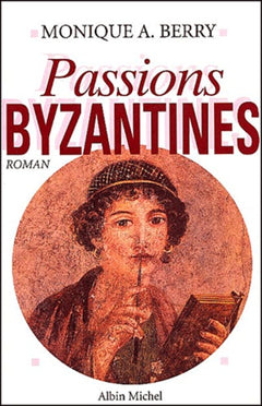Passions byzantines