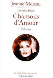 Les plus belles chansons d'amour - Anthologie