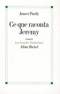 Ce que raconta Jeremy