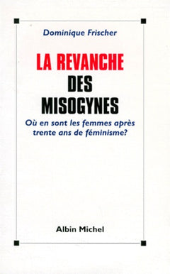 La revanche des misogynes