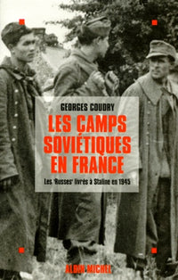 Les Camps soviétiques en France